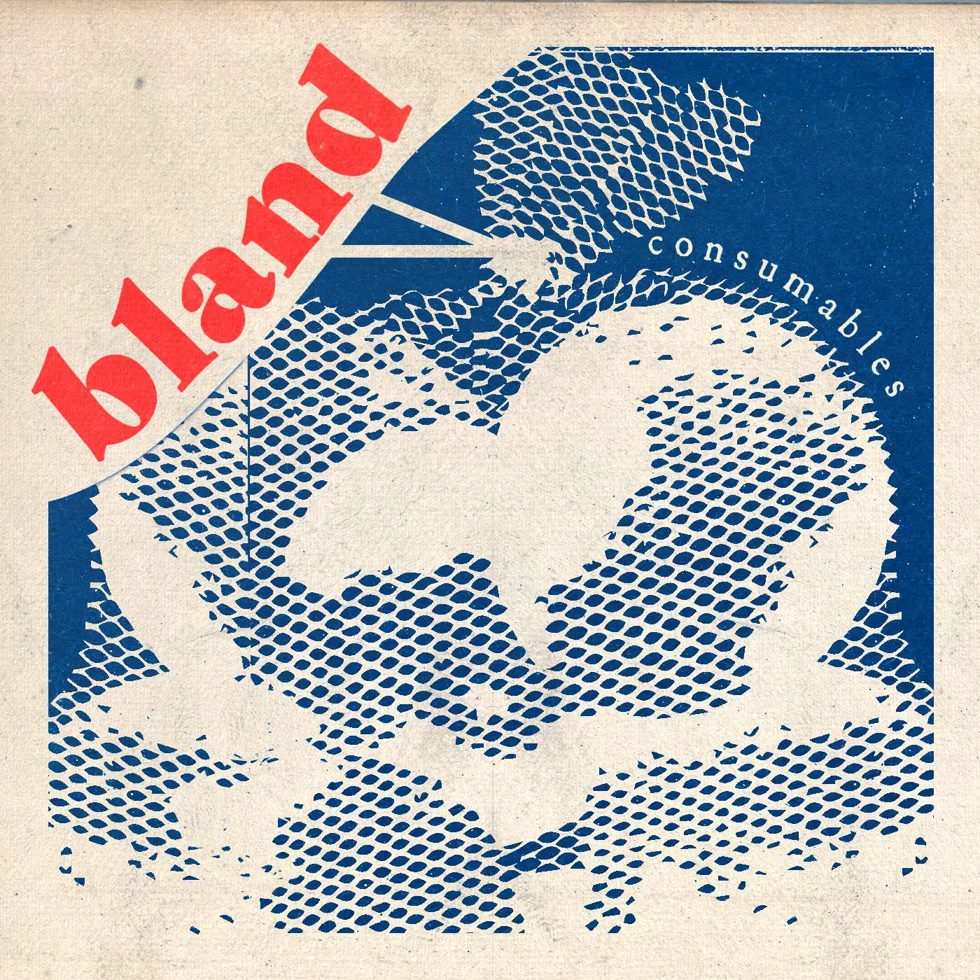 bland – ‘consumables’ EP