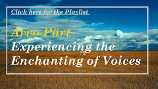✜ Only Arvo Pärt Experiencing the Enchanting of Voices ✜